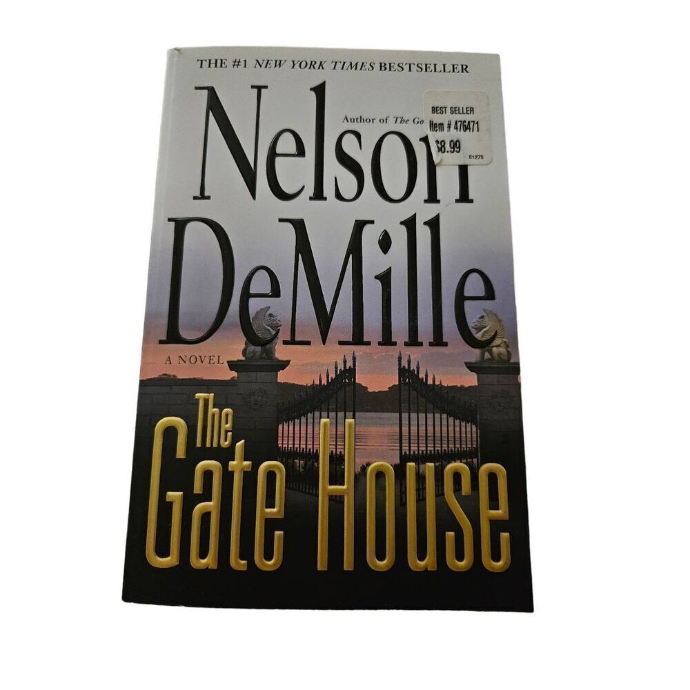 The gate house by Nelson DeMille grand central publishing books isbn 97804465642